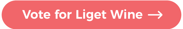 Vote for Liget Wine